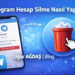 Dijital Ayrılık: Telegram Hesabınızı Kalıcı Olarak Silme Rehberi ve Bilmeniz Gerekenler